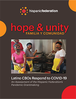 Hope & Unity: Latino CBOs Respond to COVID-19