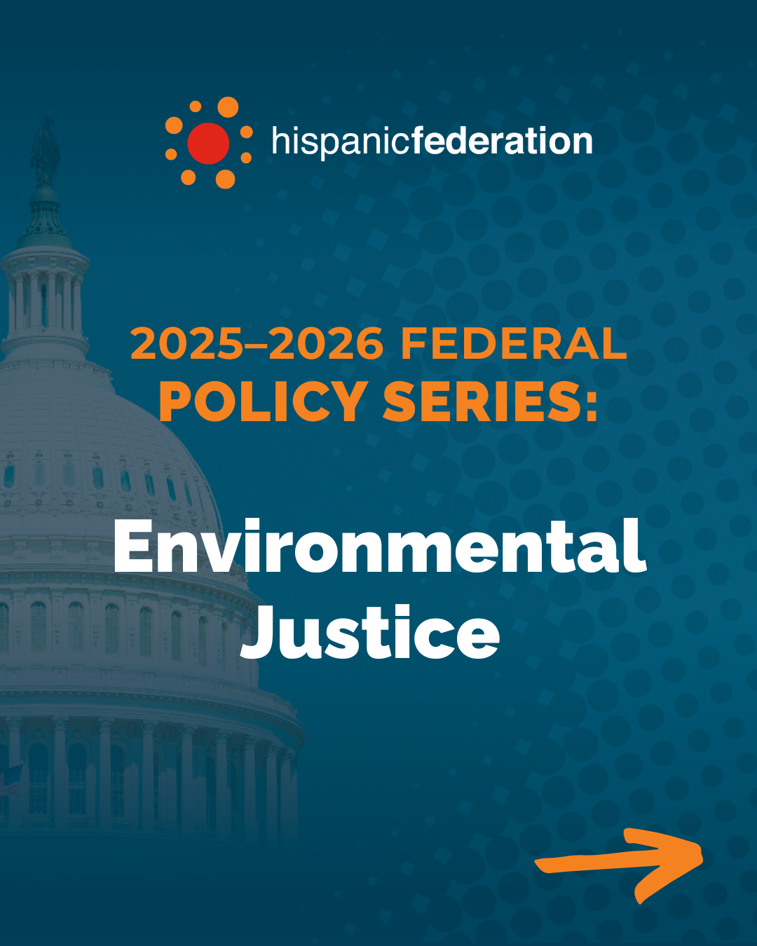 Serie sobre políticas federales: justicia medioambiental